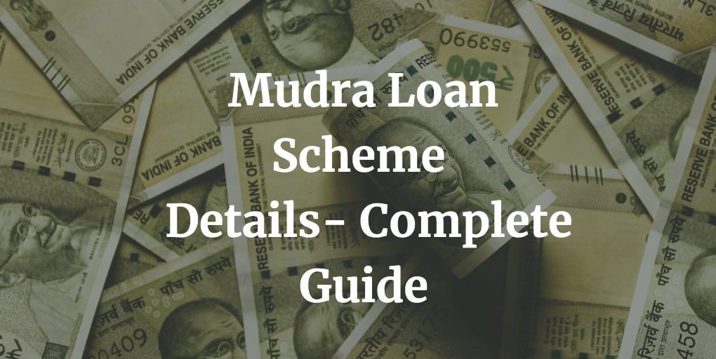 mudra loan scheme details