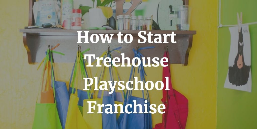 treehouse playschool franchise