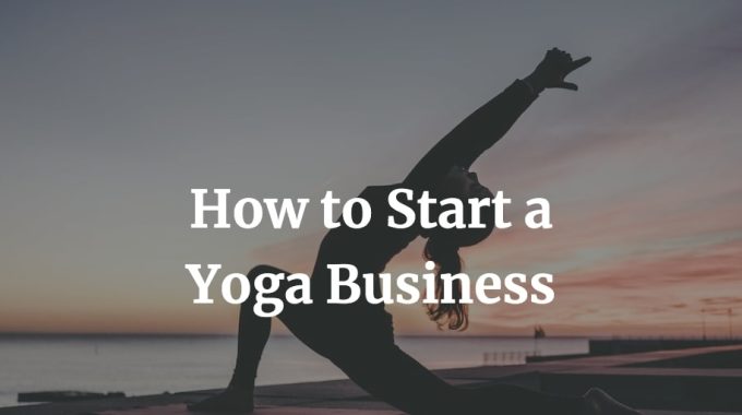 how to start a yoga business