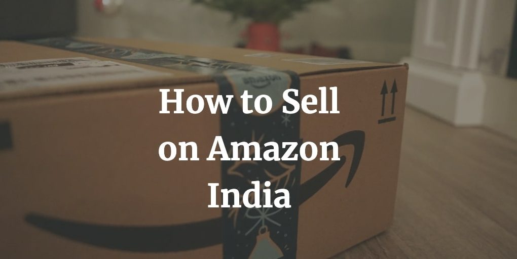 how to sell on amazon India