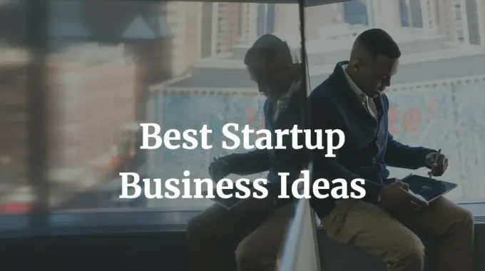 best startup business ideas