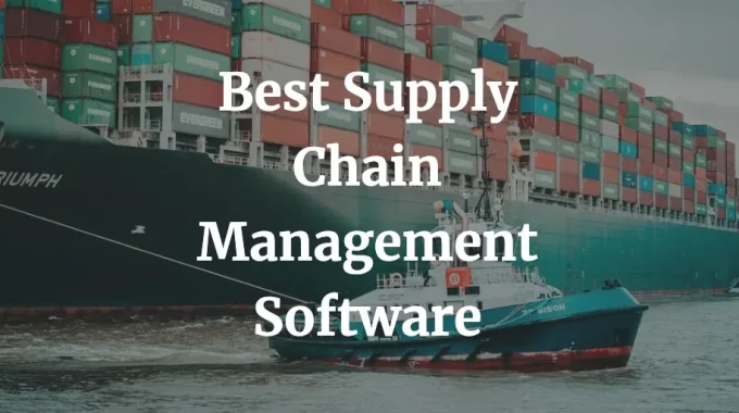 best supply chain management software