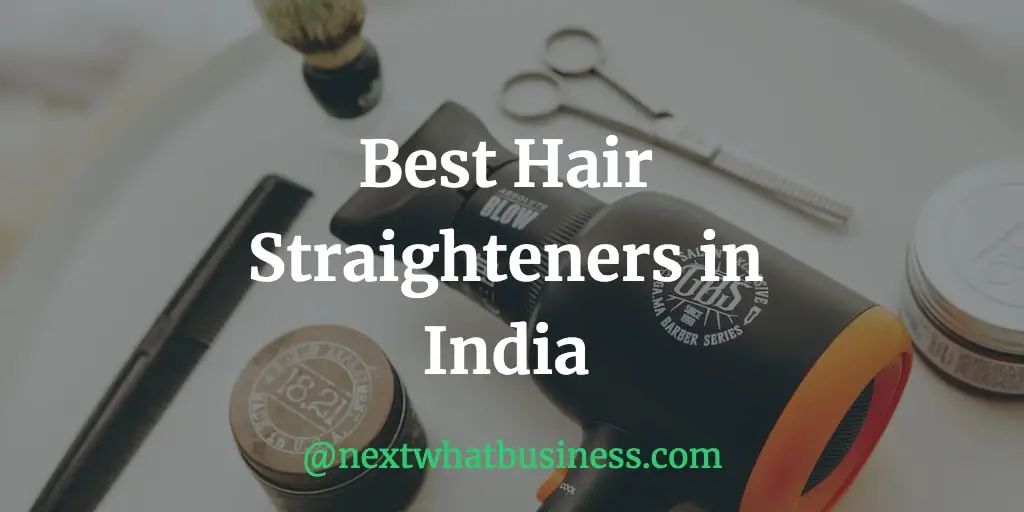 best hair straighteners in India