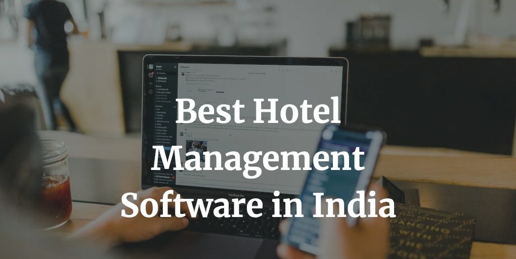 best hotel management software in india