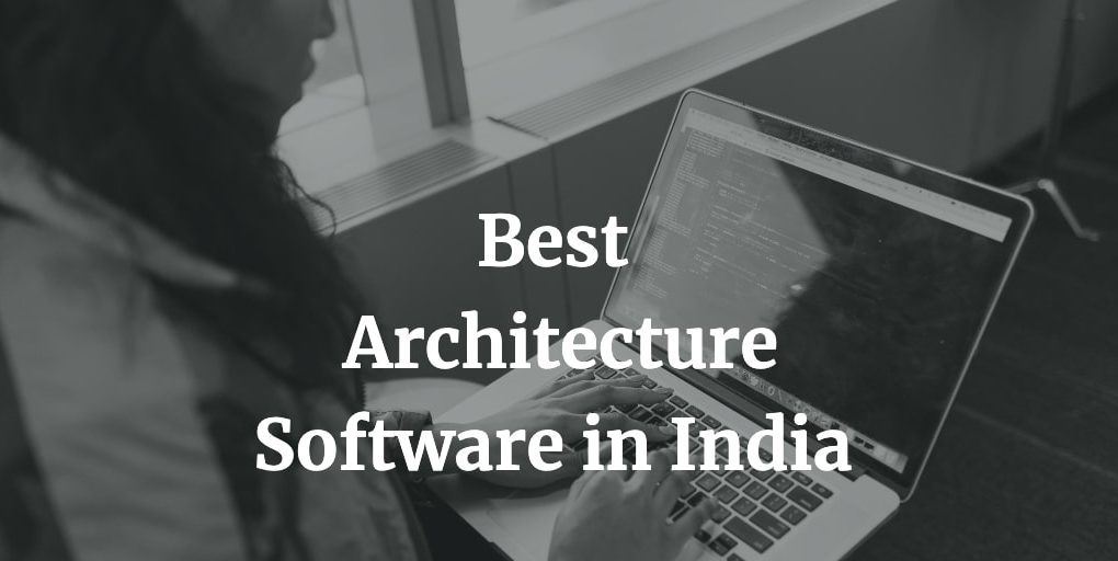 best free and paid architecture software in India