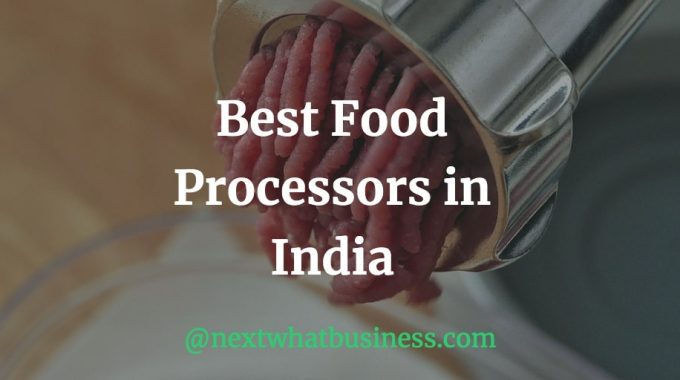 best food processors in India