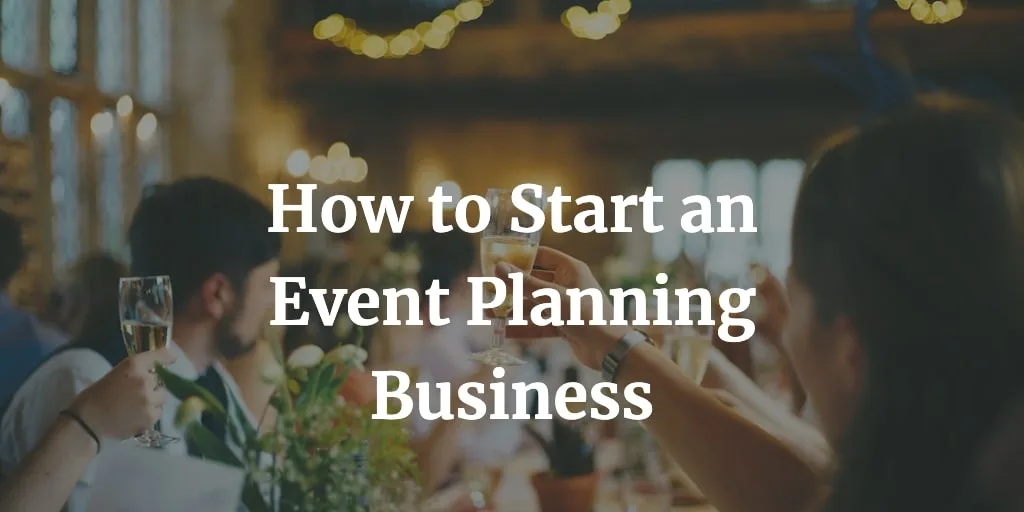 how to start an event planning business