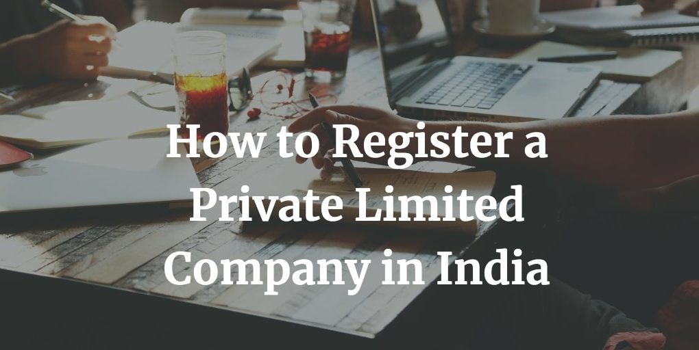how to register a private limited company in India