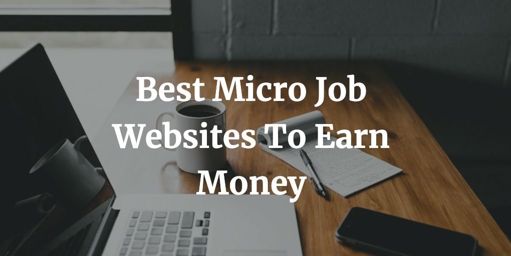 best micro job sites to earn online money