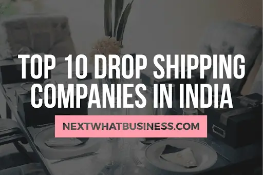 Best Dropshipping Companies In India