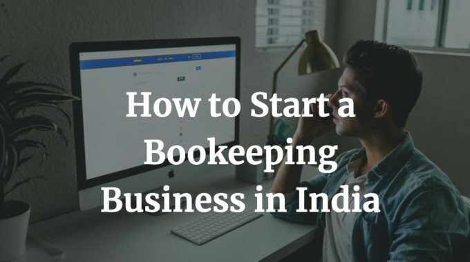 how to start a bookkeeping business in India
