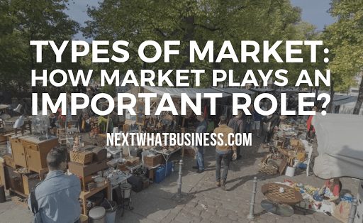 types of market