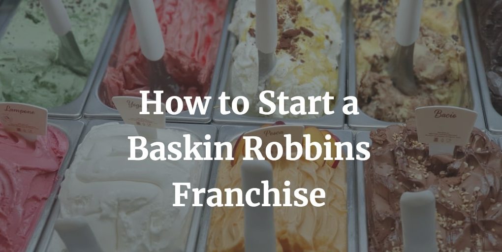 how to start baskin robbins franchise in India