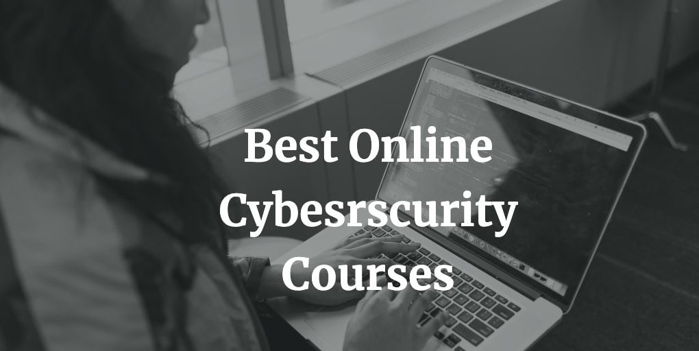 best cybersecurity courses online