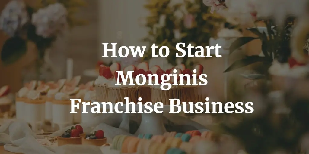 here is a complete guide to start a Monginis franchise business in India