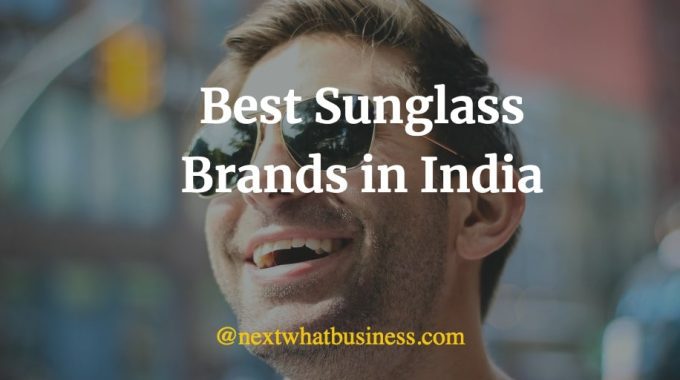 best sunglass brands in India