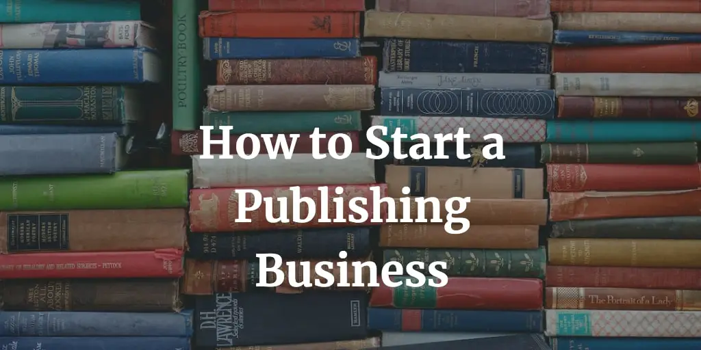 how to start a publishing company