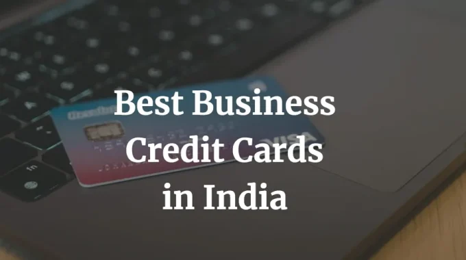 list of the business credit cards in India