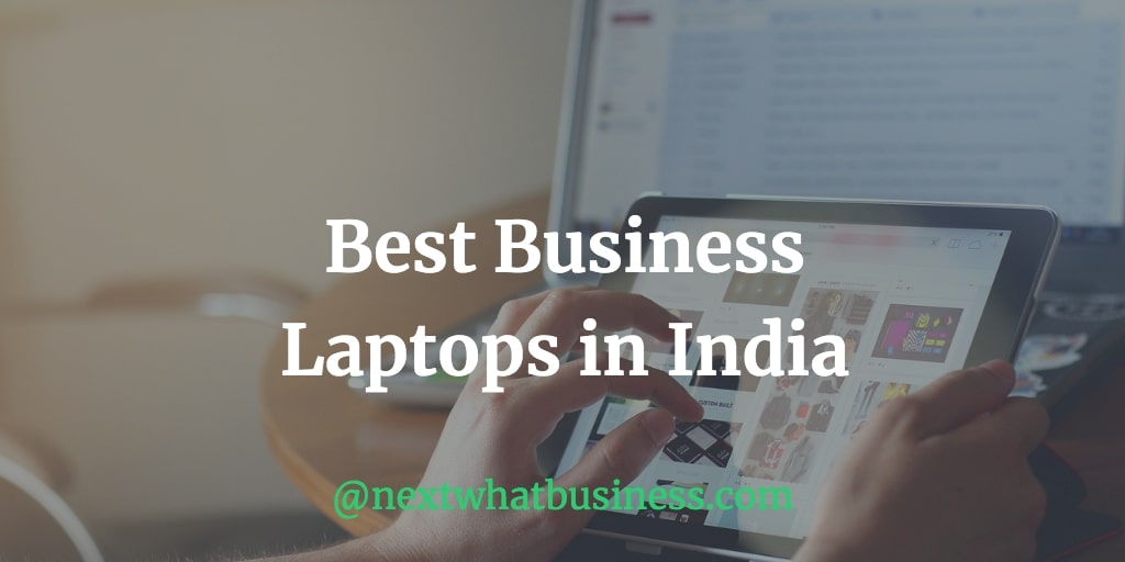 best business laptops in India