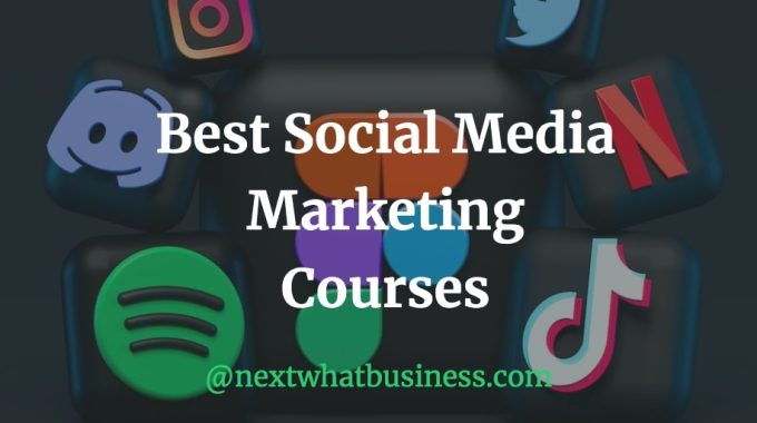 best social media marketing courses