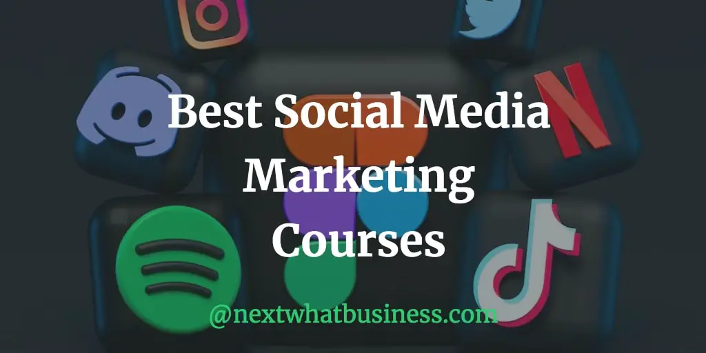 best social media marketing courses