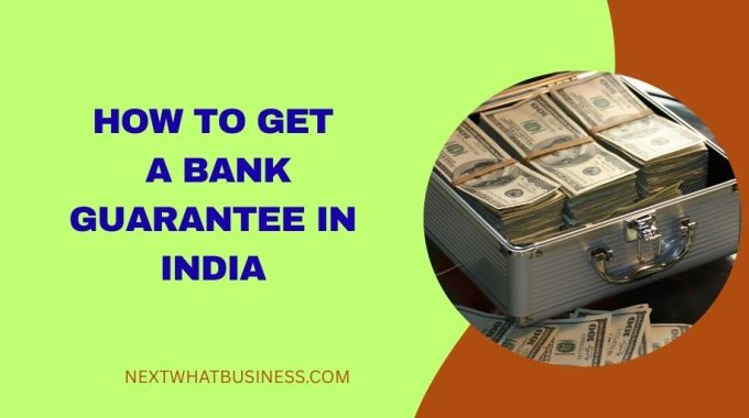 how to get a bank guarantee in india