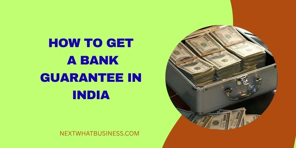 how to get a bank guarantee in india