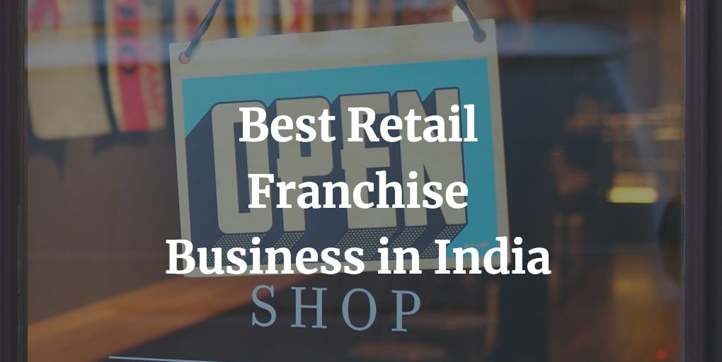 best retail franchise in India