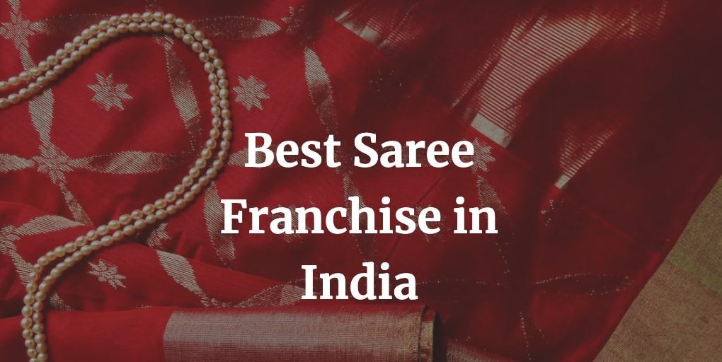 best saree franchise in India