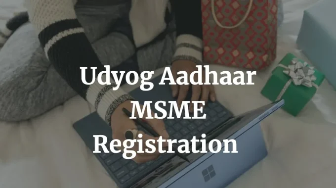 udyog aadhaar msme registration
