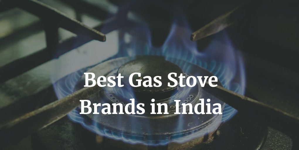 best gas stove brands in India