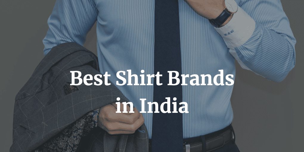 best shirt brands in India