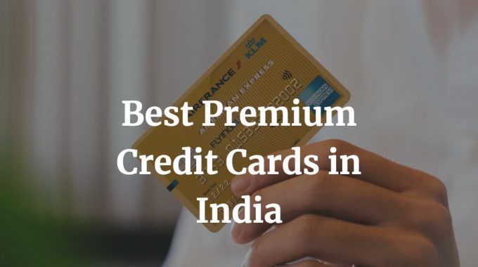 best premium credit cards in India