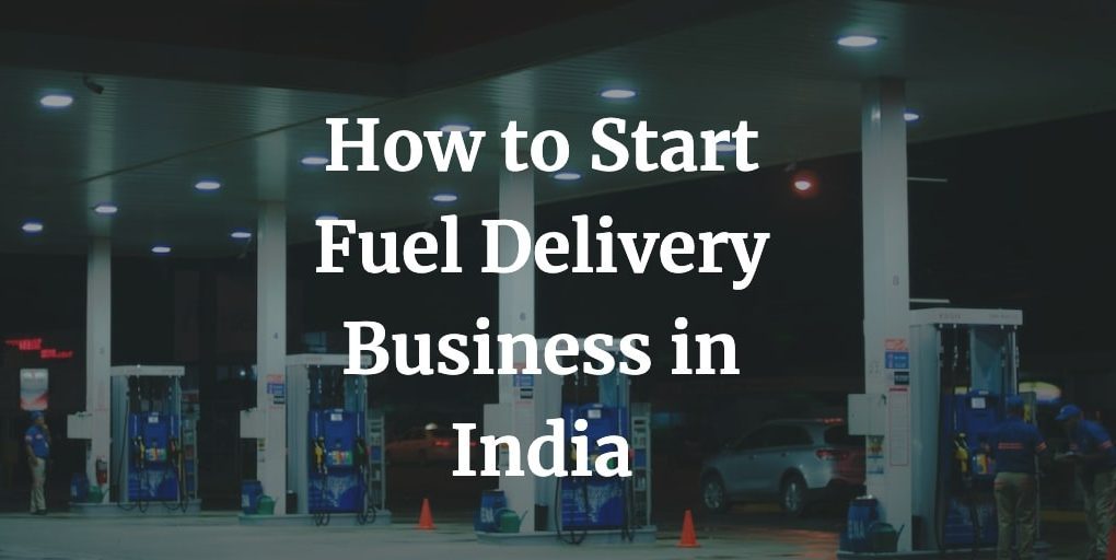 how to start a fuel delivery business