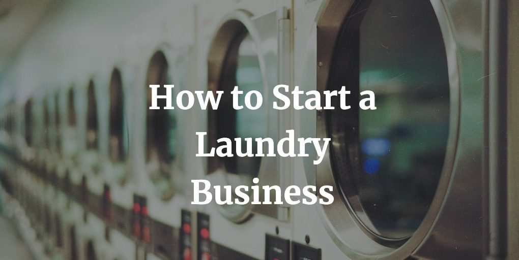 how to start a laundry business