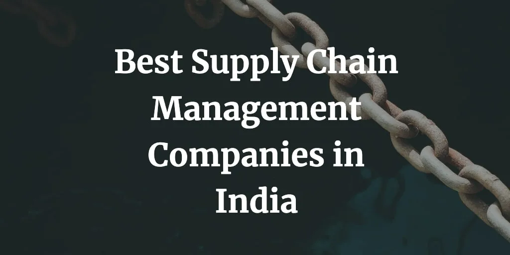 best supply chain management companies in India