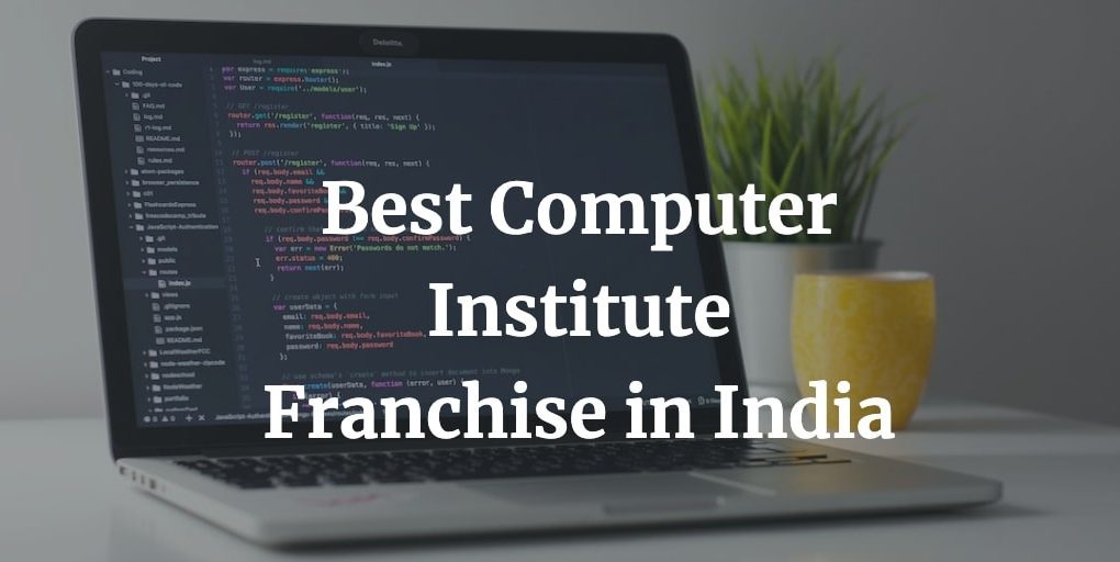 best computer institute franchise in India