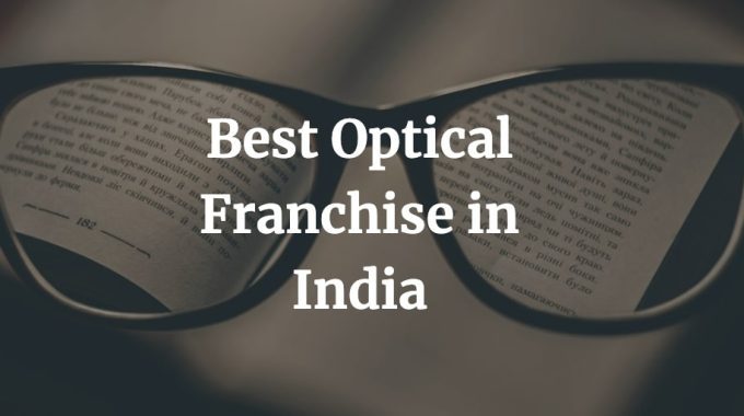 best optical franchise in India