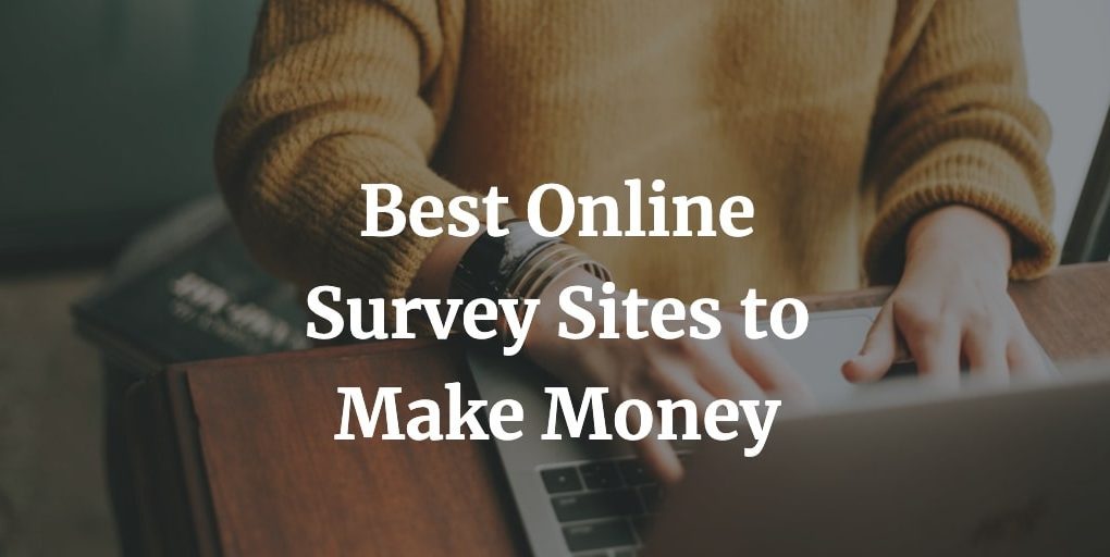 best survey sites to make money online