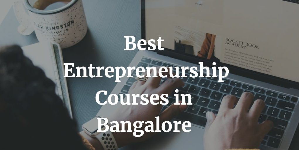 best entrepreneurship courses in bangalore