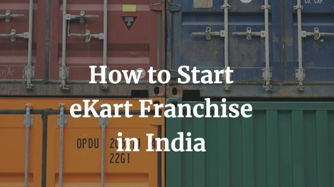 an image for the article on how to start an ekart franchise in india