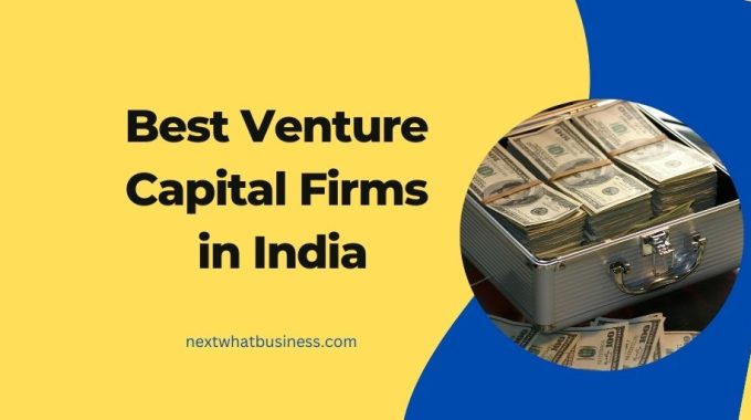 featured image on the blog article on the best active venture capital firms in india