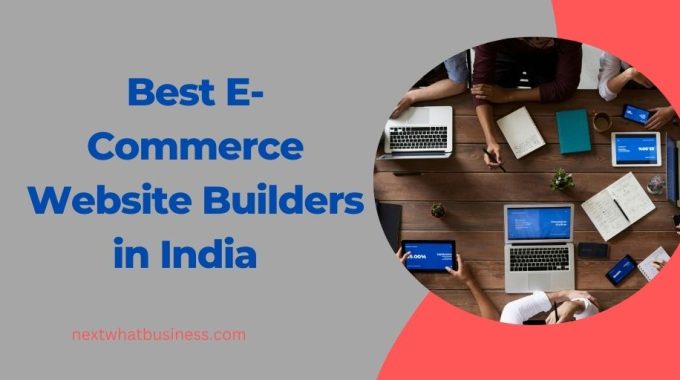 best e-commerce website builders in india
