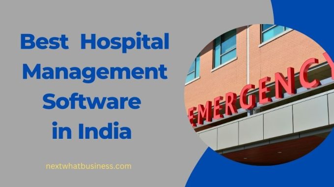 best hospital management software in india