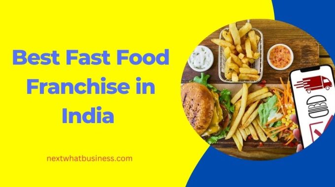best fast food franchise in India