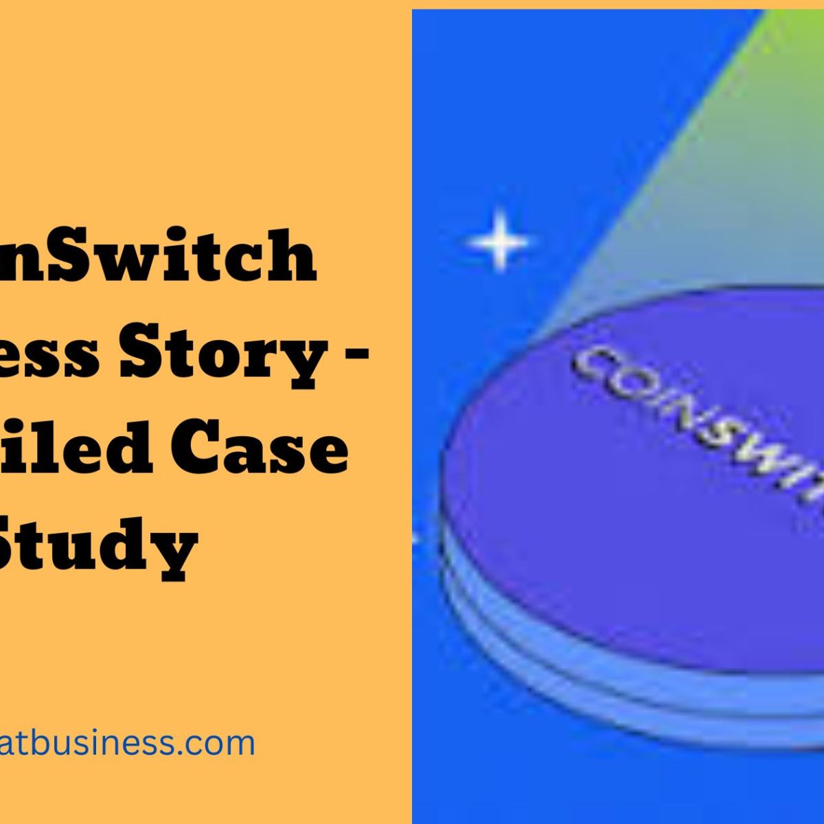 coinswitch success story - a detailed case study