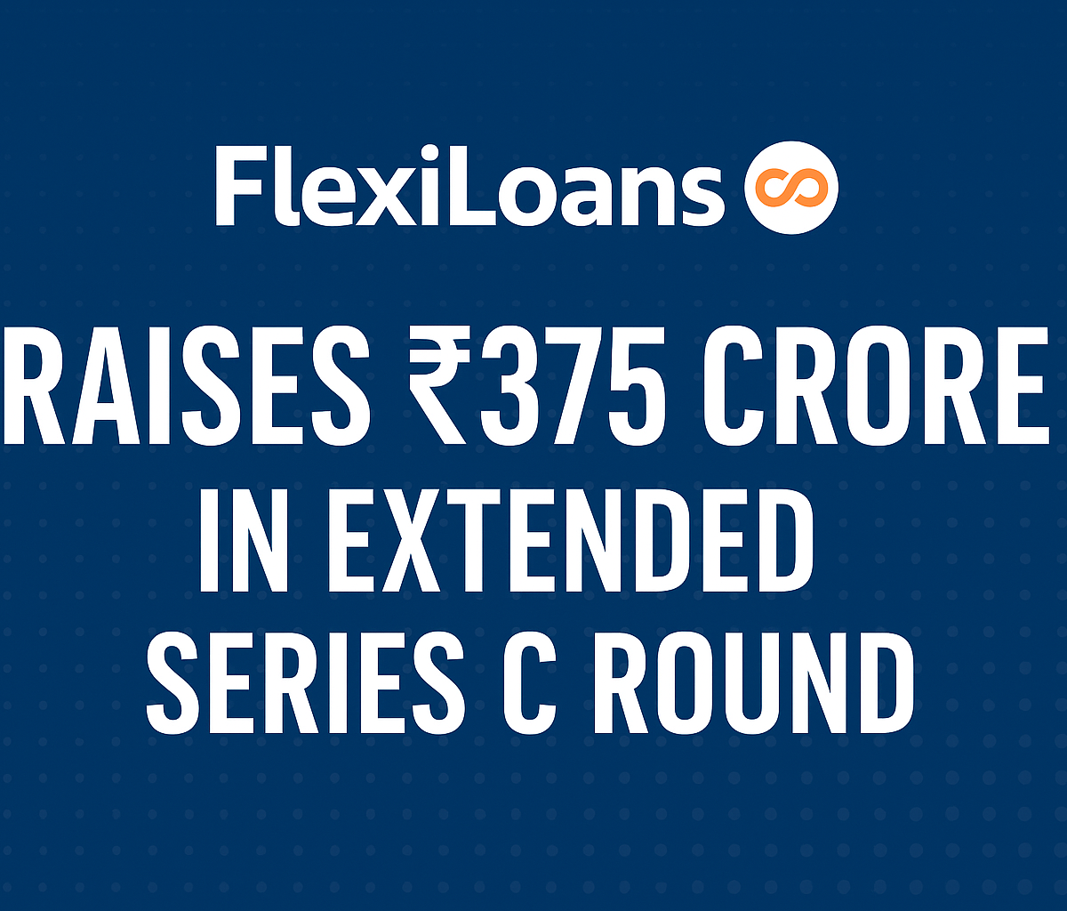 flexiloan raises 375 crore
