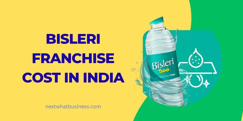 bisleri franchise cost in india
