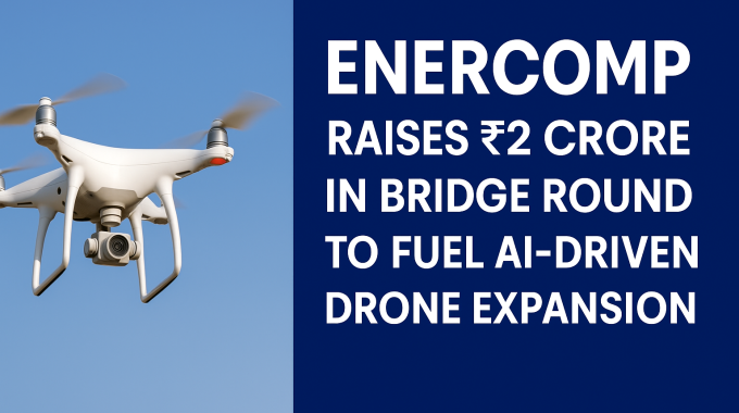 enercomp raises 2 crore