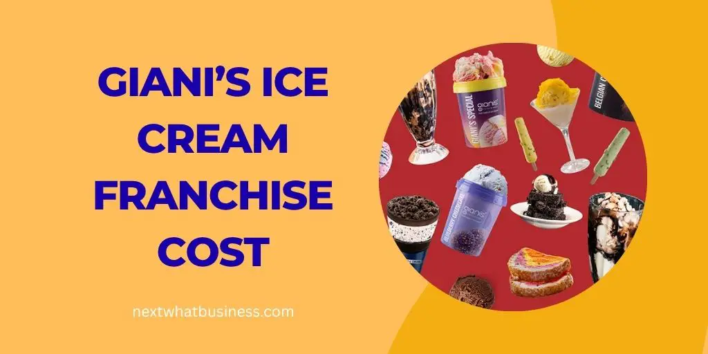 gianis ice cream franchise cost, profit, application process